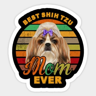 Best Shih Tzu Mom Ever Sticker